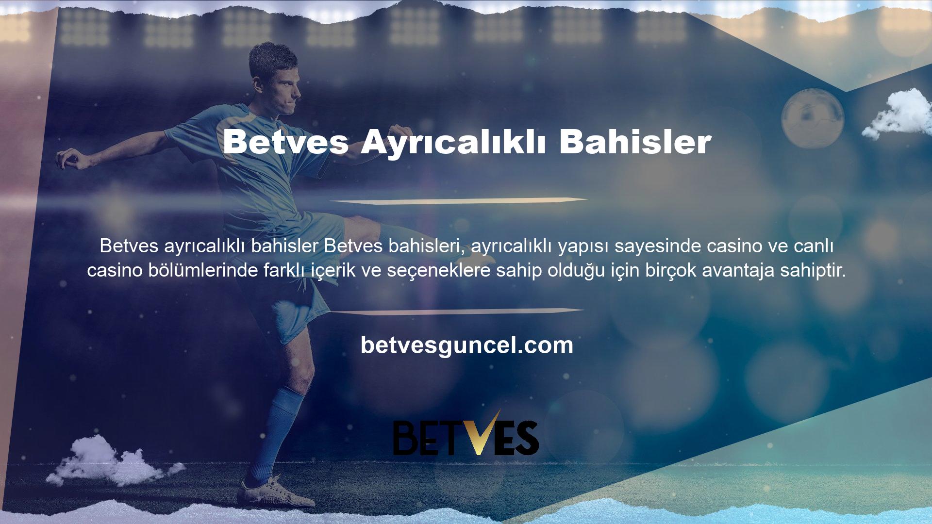 Canlı spor bahisleri, canlı bahis hizmetleri, poker oyunları, canlı slot oyunları ve Asya bahisleri gibi birçok casino türü vardır